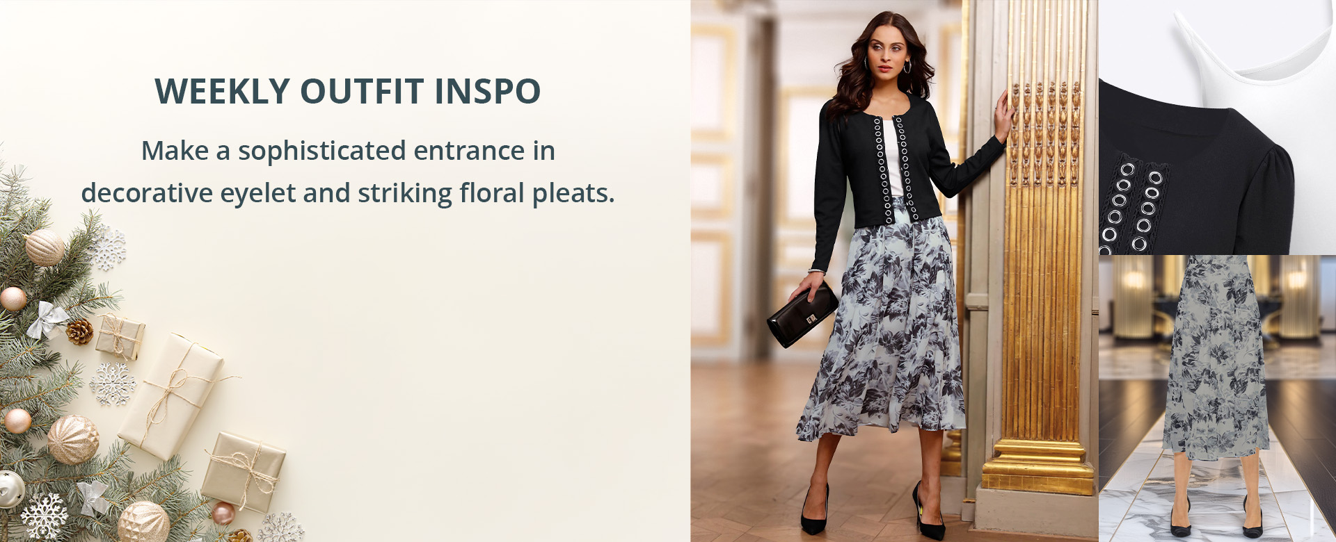 Make a sophisticated entrance in decorative eyelet and striking floral pleats.